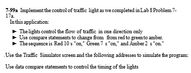 7 - 9 9 a Implement the control of traffic light