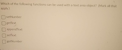 Which of the following functions can be used with