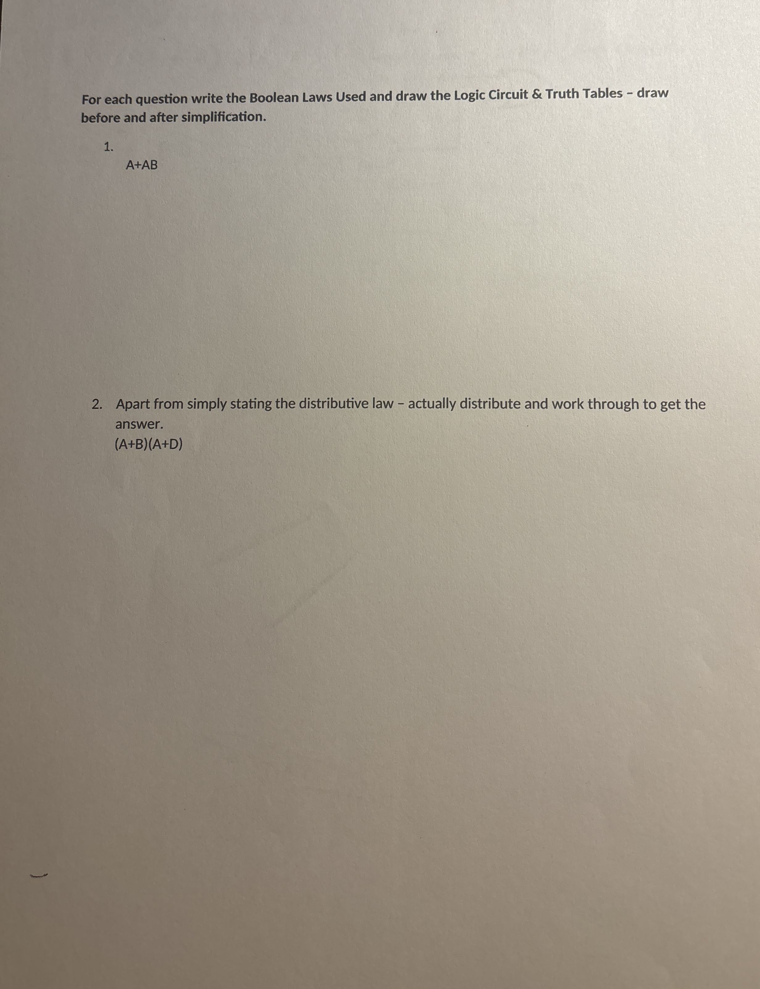 For each question write the Boolean Laws Used and