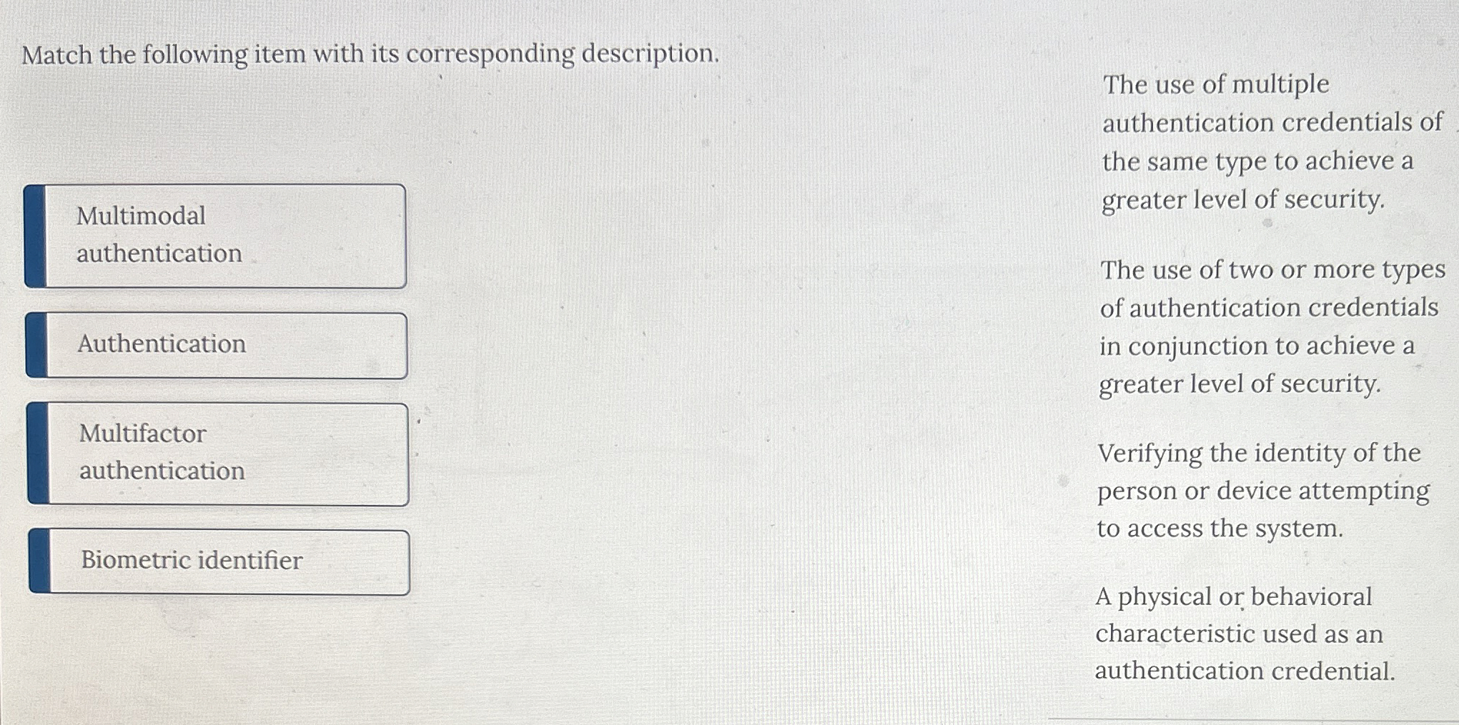 Match the following item with its corresponding