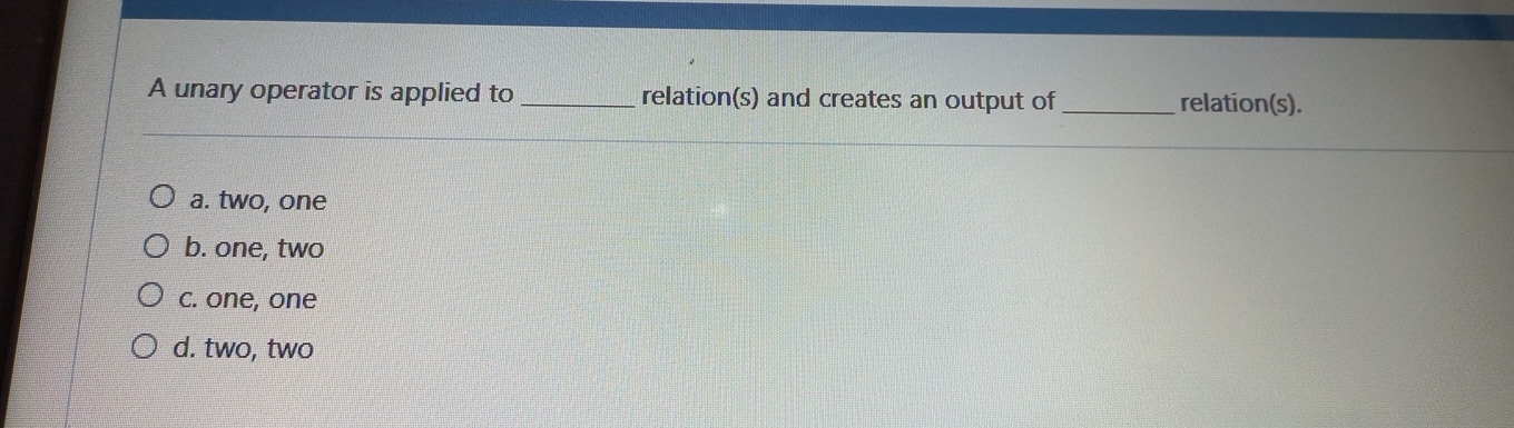 A unary operator is applied to q , relation ( s )