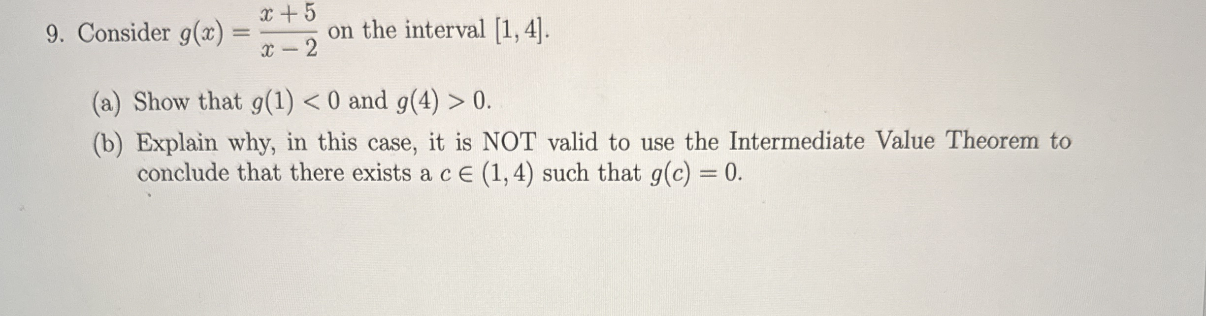 Consider g ( x ) = x + 5 x - 2 on the interval 1