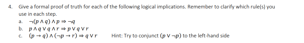 Give a formal proof of truth for each of the