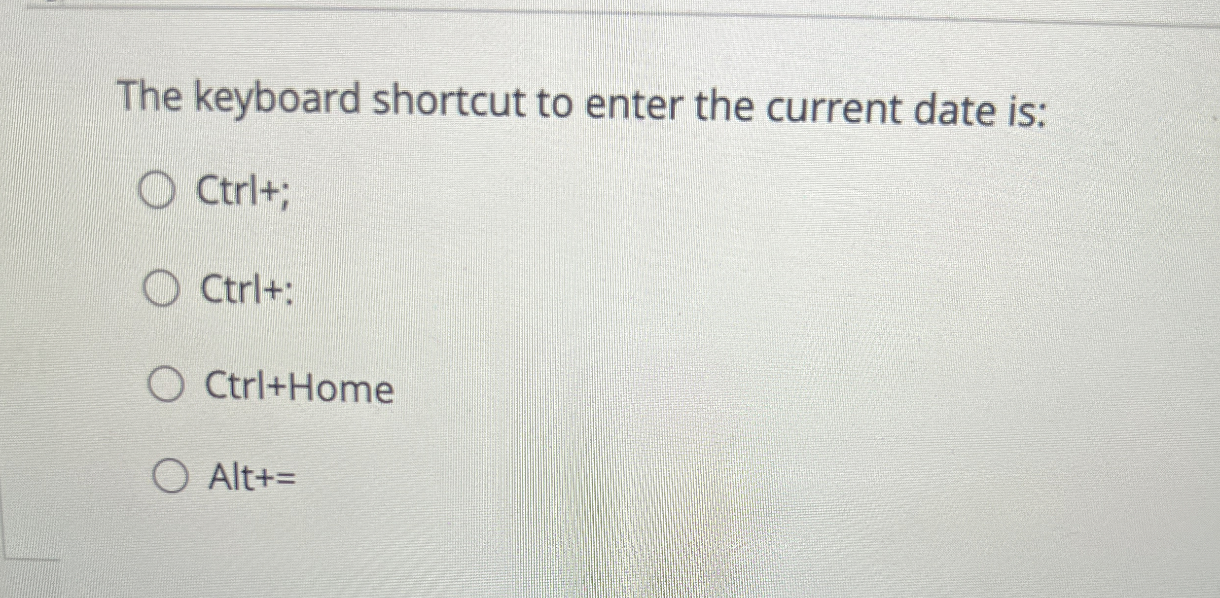 The keyboard shortcut to enter the current date