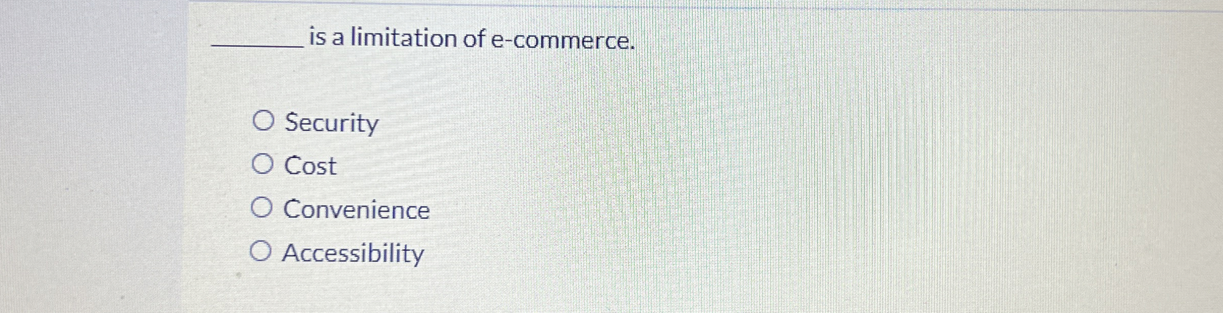 q , is a limitation of e - commerce. Security