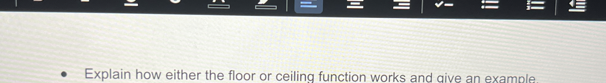 Explain how either the floor or ceiling function