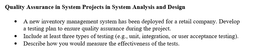 Quality Assurance in System Projects in System