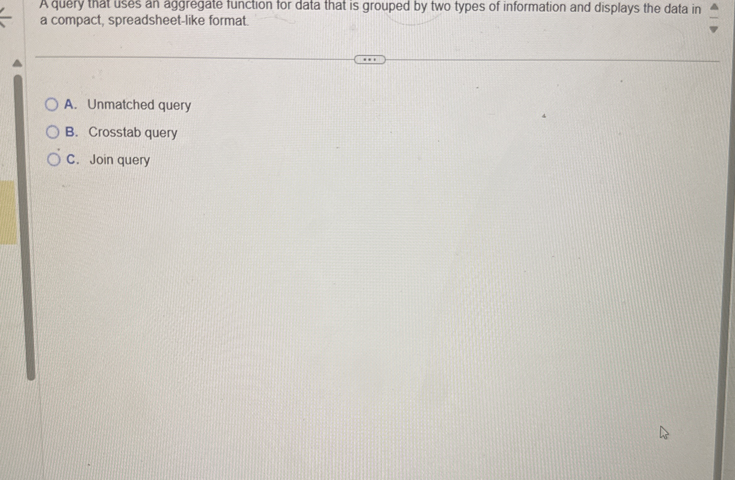 A query that uses an aggregate function for data