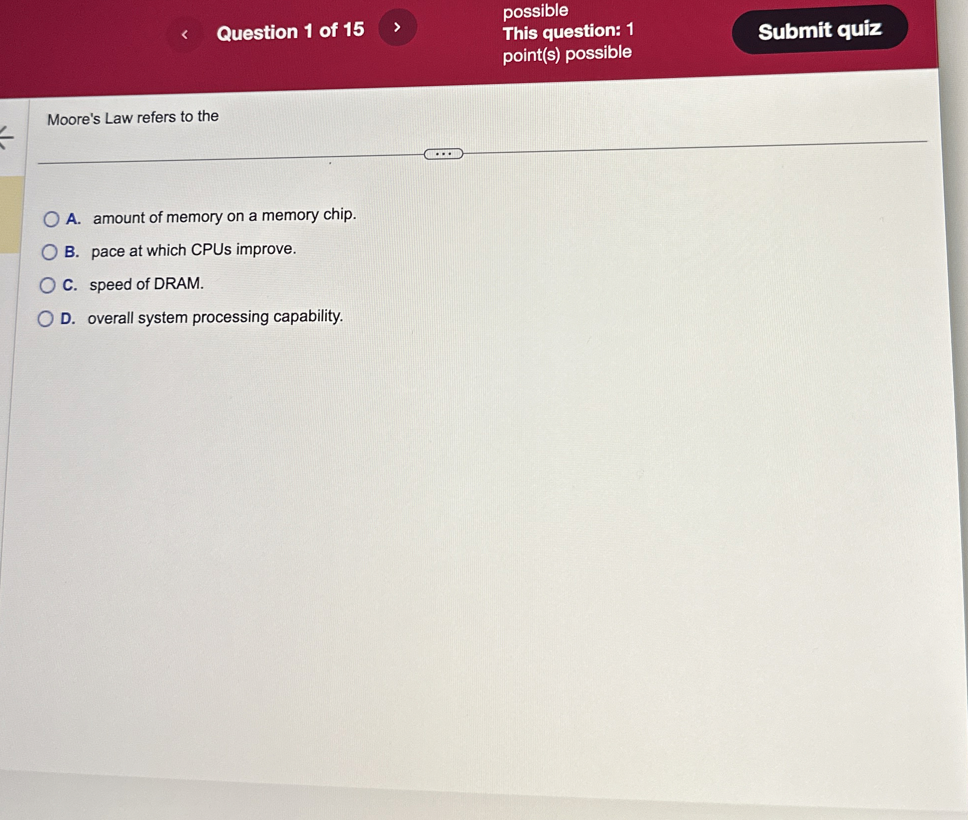 Question 1 of 1 5 possible This question: 1 point