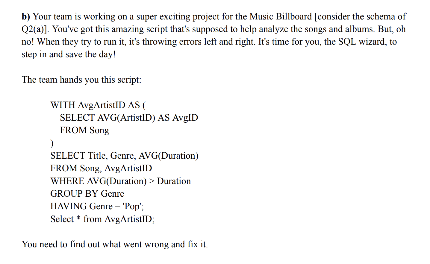 b ) Your team is working on a super exciting