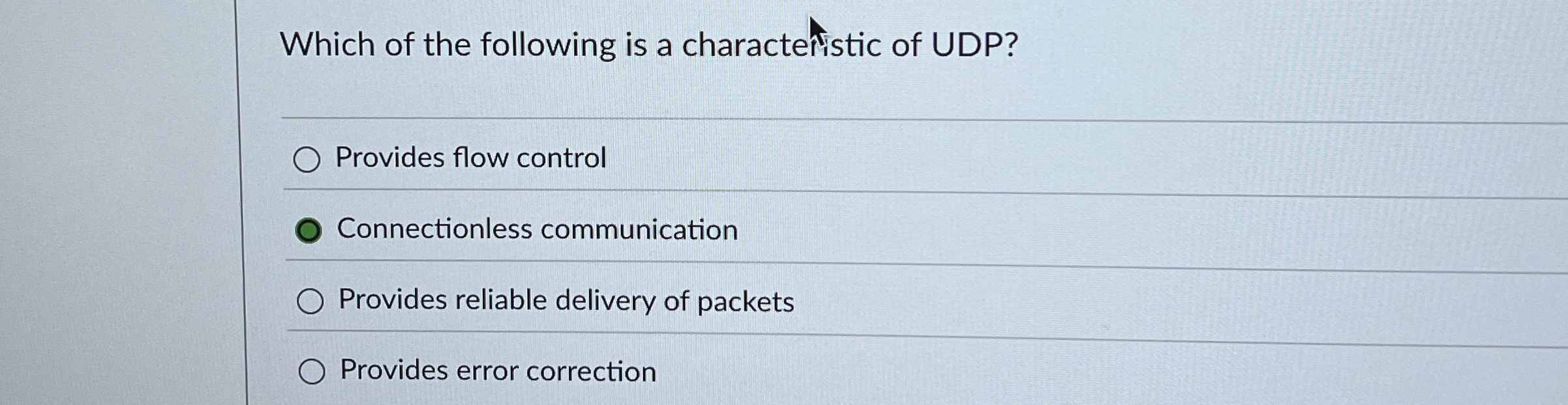 Which of the following is a charactefistic of