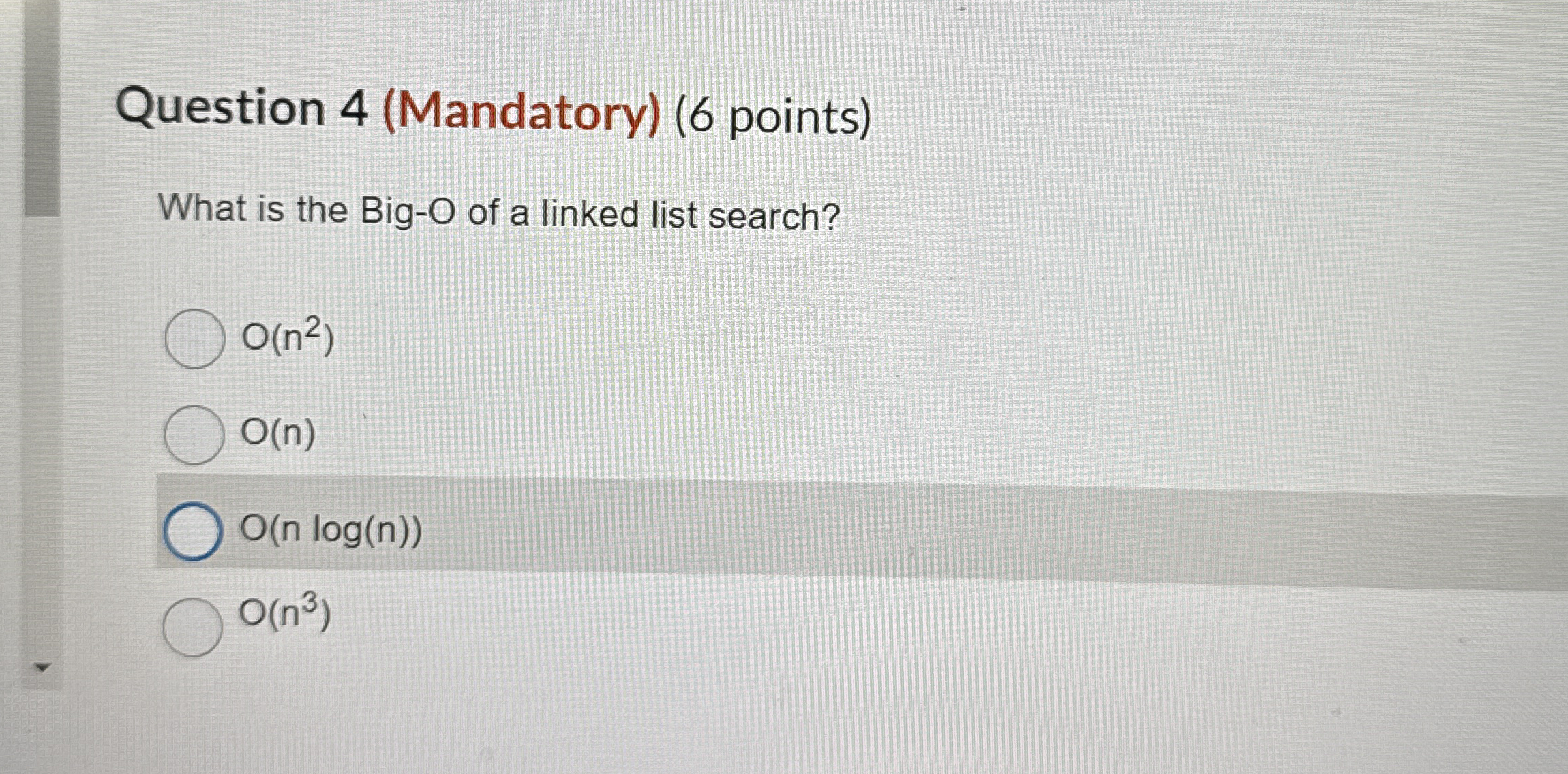 Question 4 ( Mandatory ) ( 6 points ) What is the