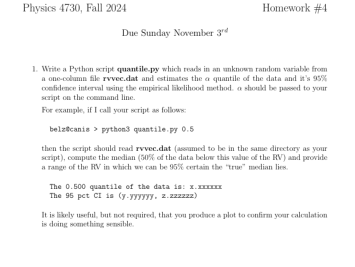 Physics 4 7 3 0 , Fall 2 0 2 4 Homework # 4 Due