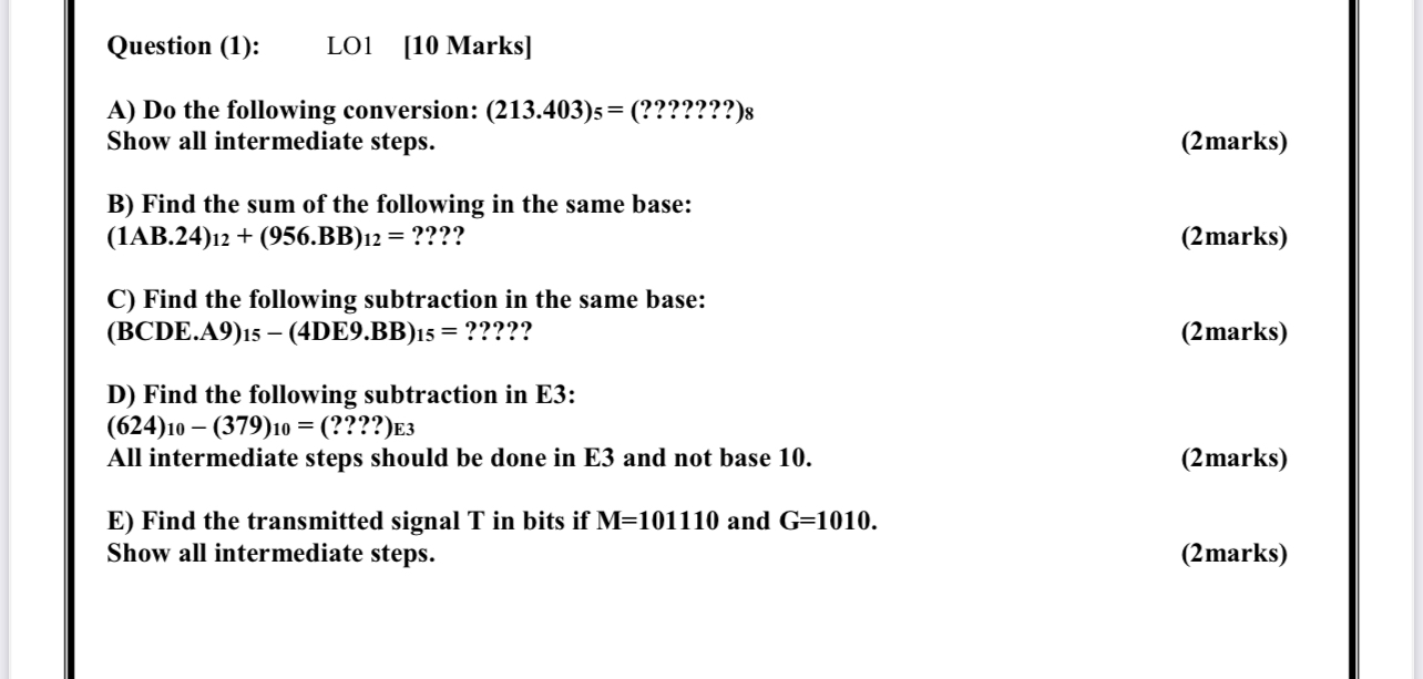 Question ( 1 ) : LO 1 [ 1 0 Marks ] A ) Do the