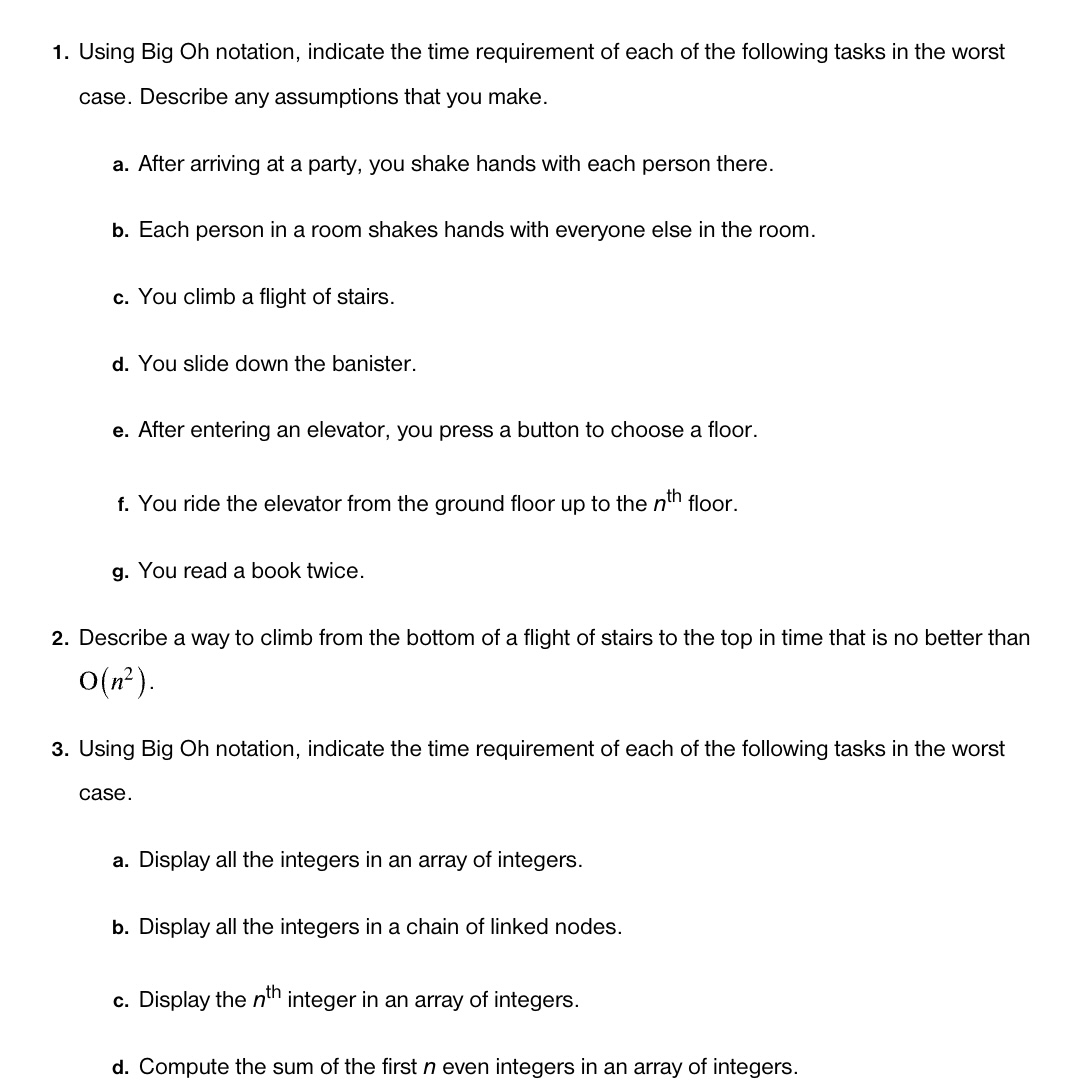 Just need 1 and 3 done here. Using Big Oh