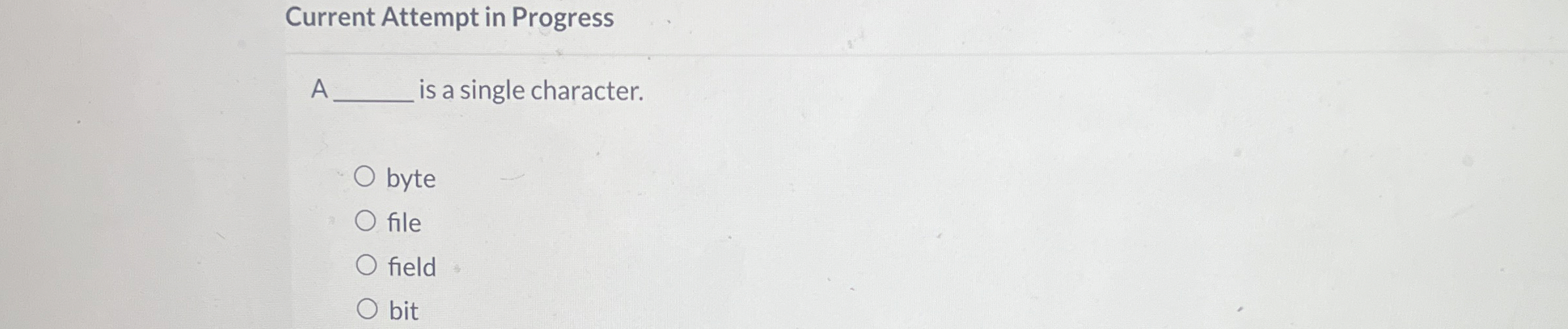 Current Attempt in Progress A is a single