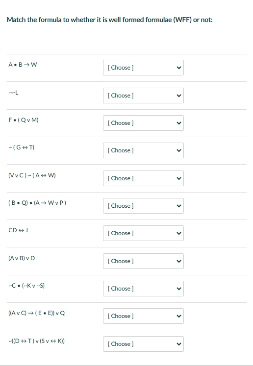 Match the formula to whether it is well formed