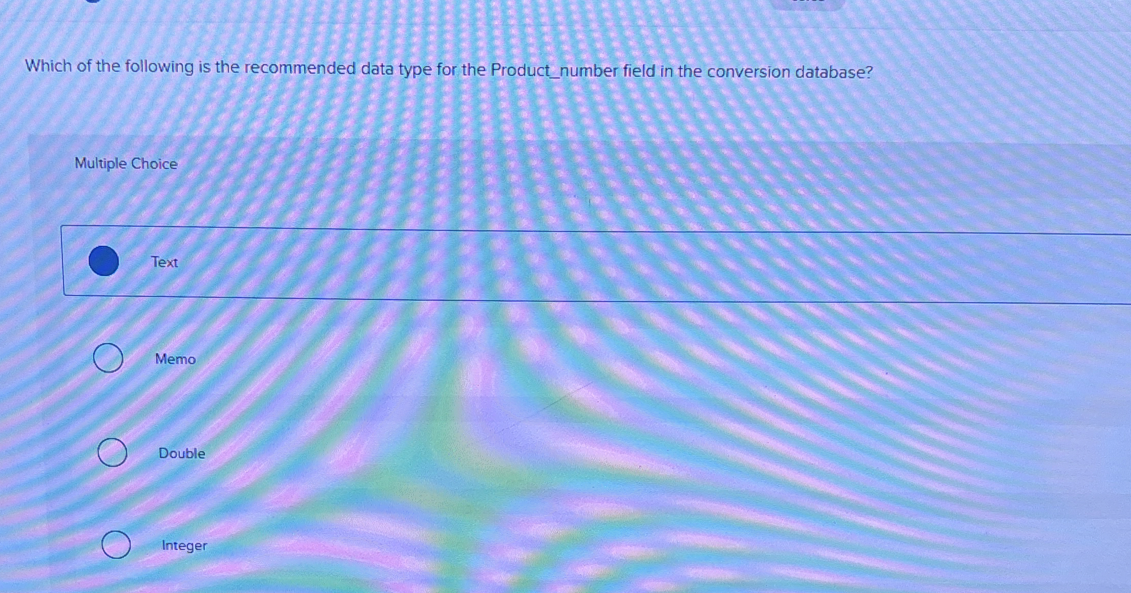 Which of the following is the recommended data