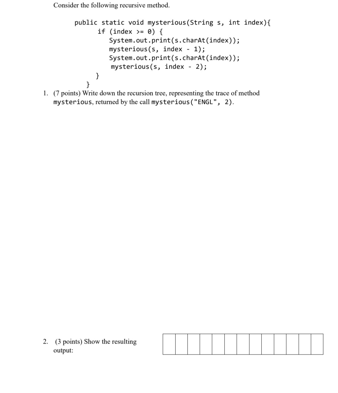 public static void mysterious ( String s , int