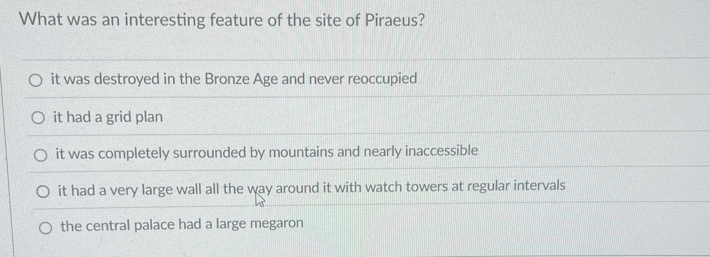 What was an interesting feature of the site of