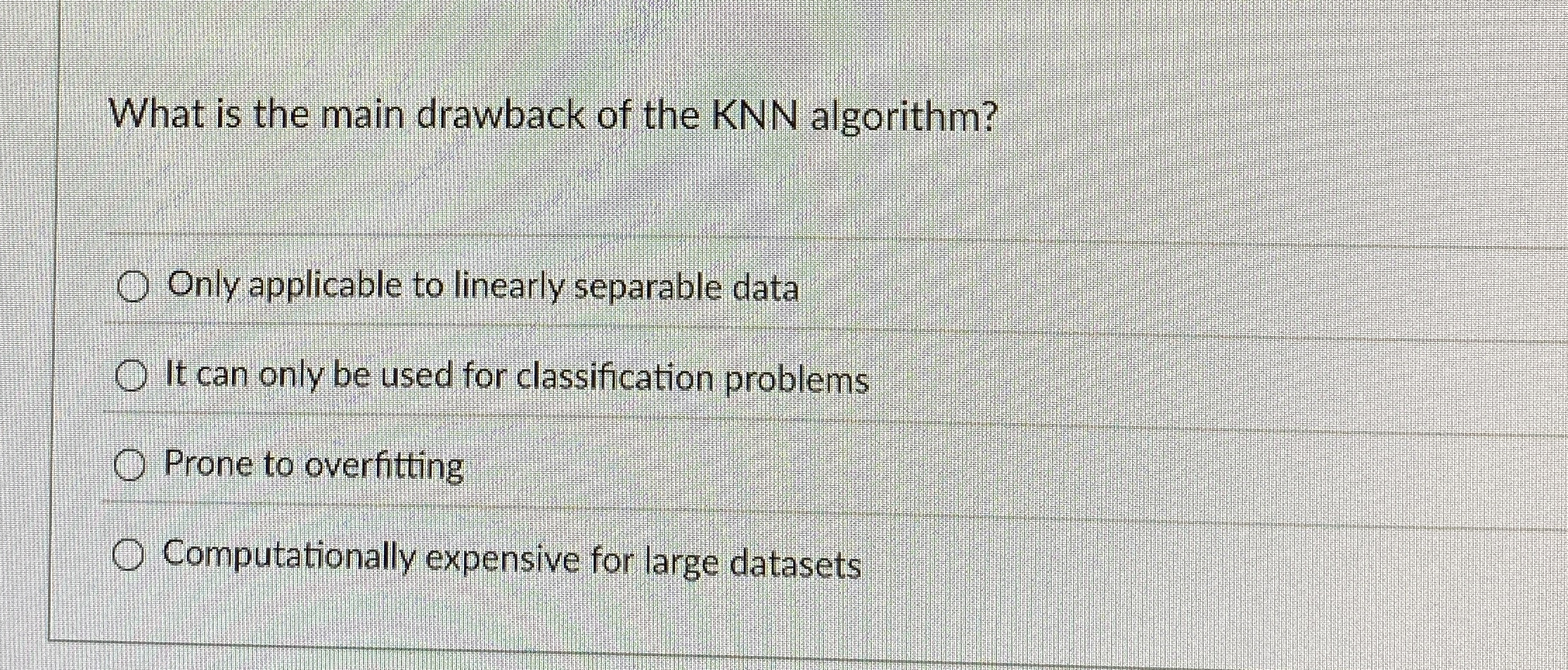 What is the main drawback of the KNN algorithm?
