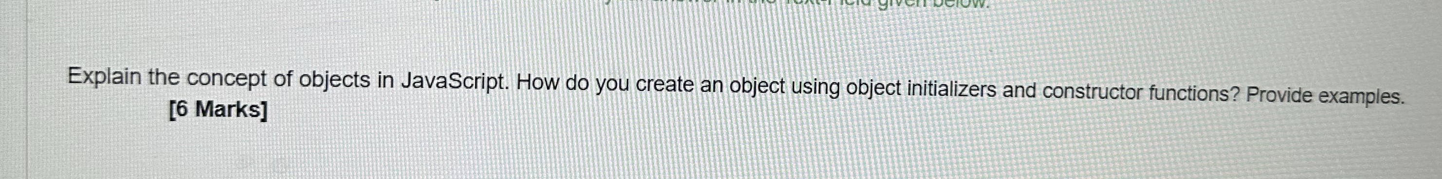 Explain the concept of objects in JavaScript. How
