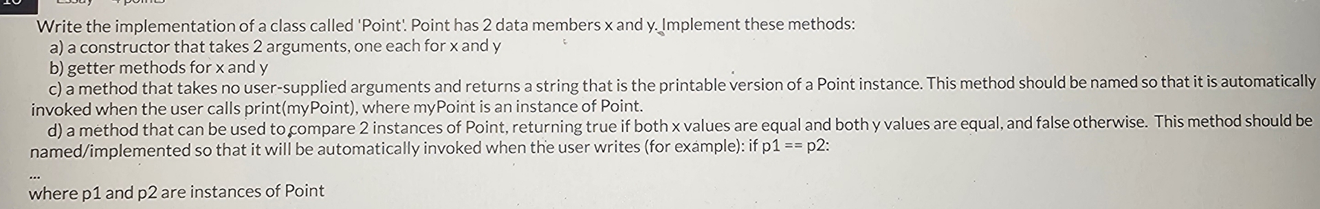 Write the implementation of a class called