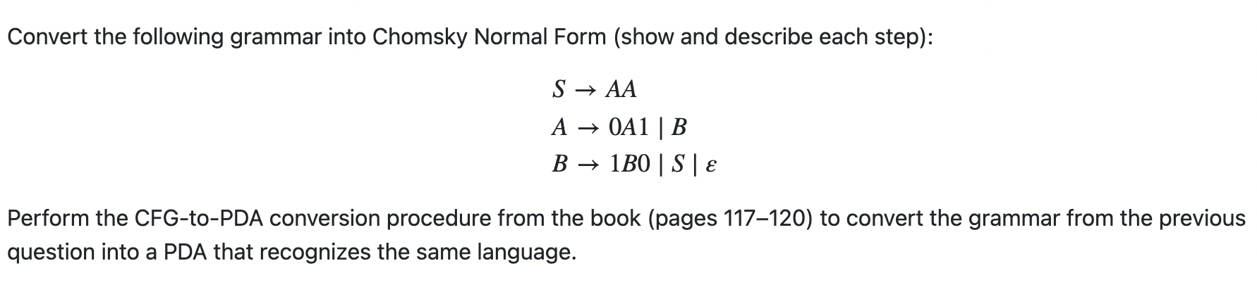 Convert the following grammar into Chomsky Normal