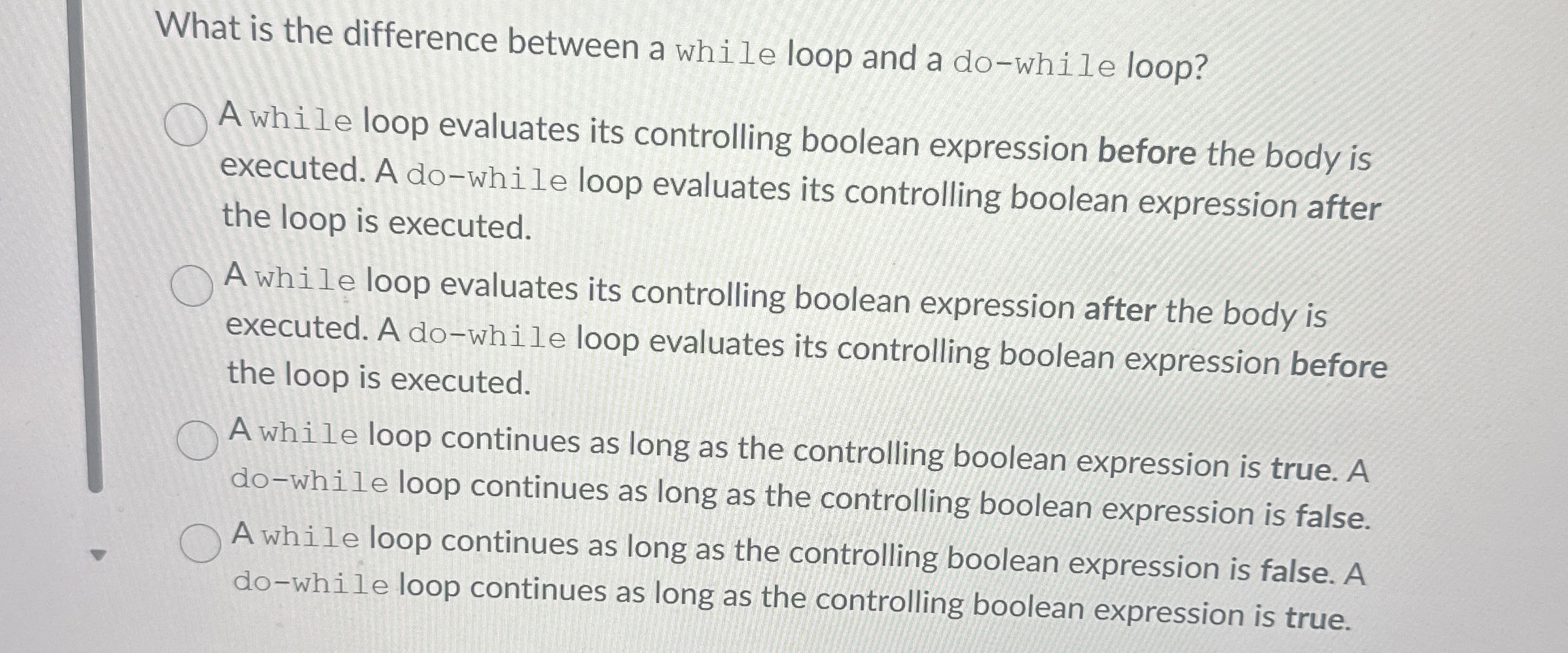 What is the difference between a while loop and a