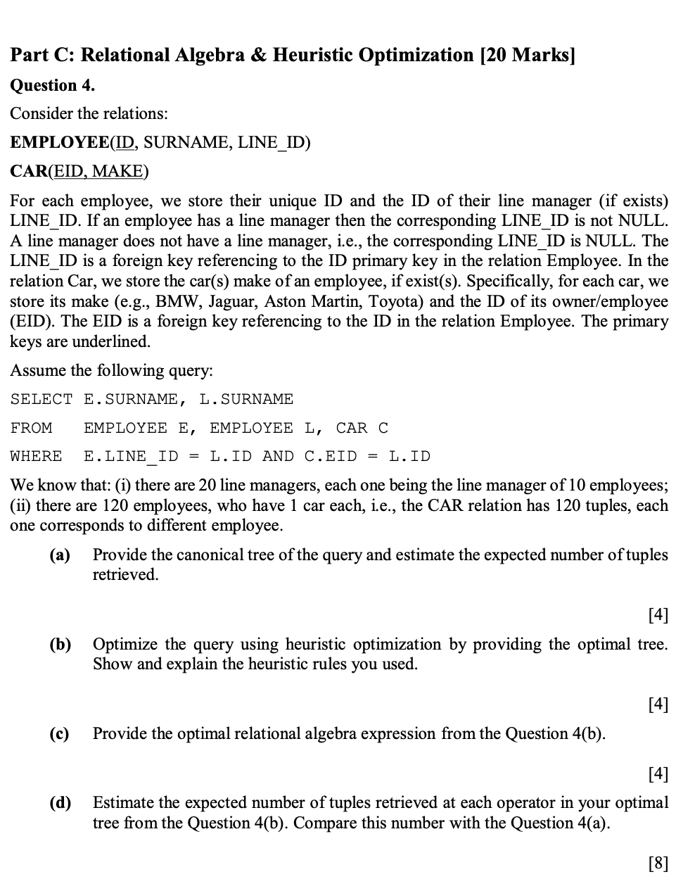 Part C: Relational Algebra \ & Heuristic