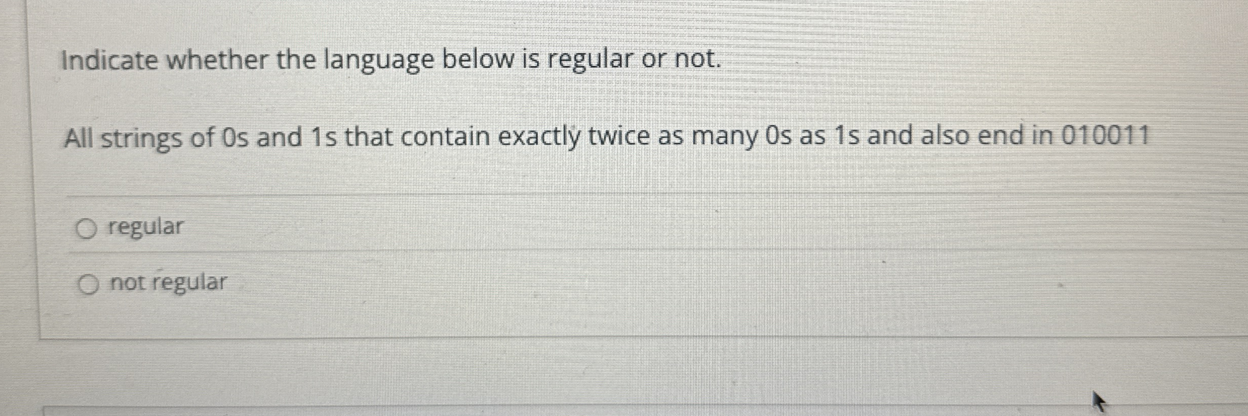 Indicate whether the language below is regular or
