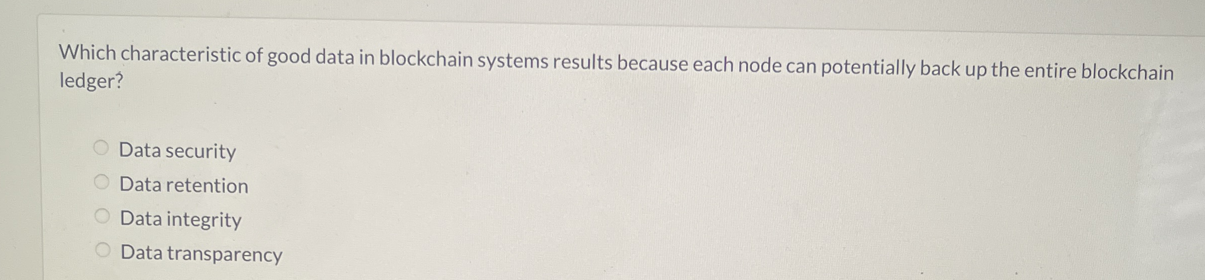 Which characteristic of good data in blockchain
