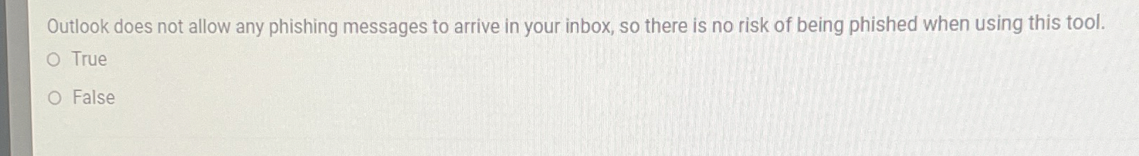 Outlook does not allow any phishing messages to