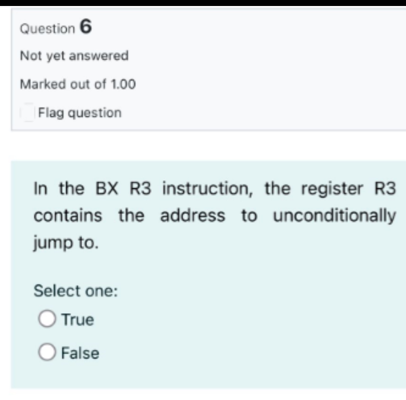 In the BX R 3 instruction, the register R 3