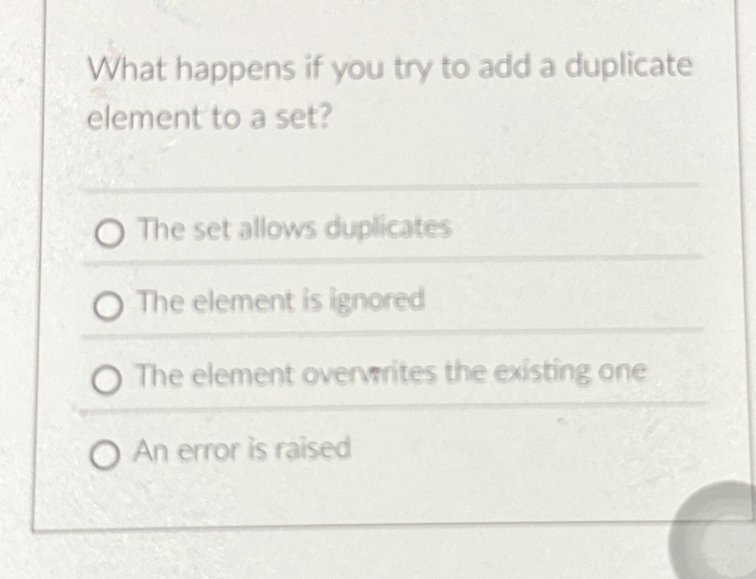 What happens if you try to add a duplicate