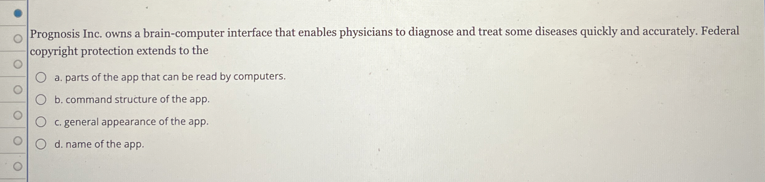 Prognosis Inc. owns a brain - computer interface