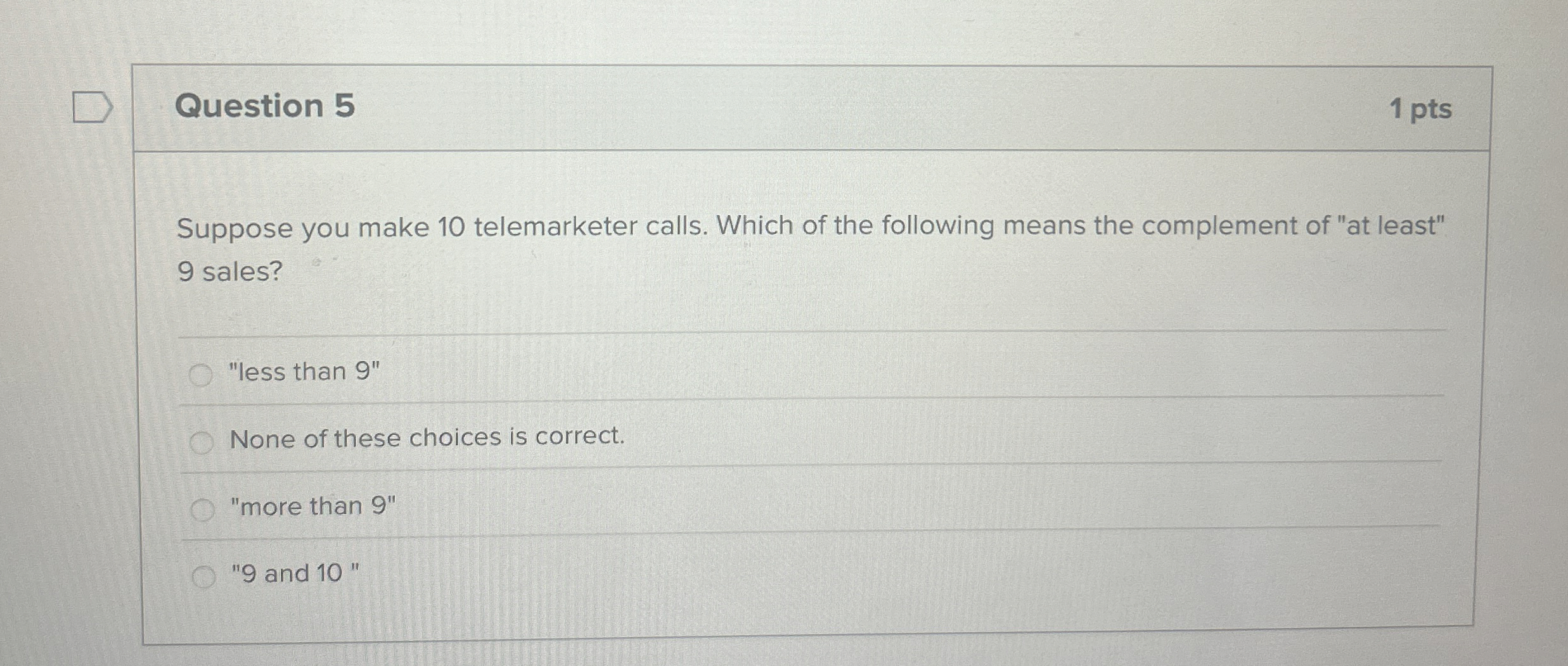 Question 5 Suppose you make 1 0 telemarketer