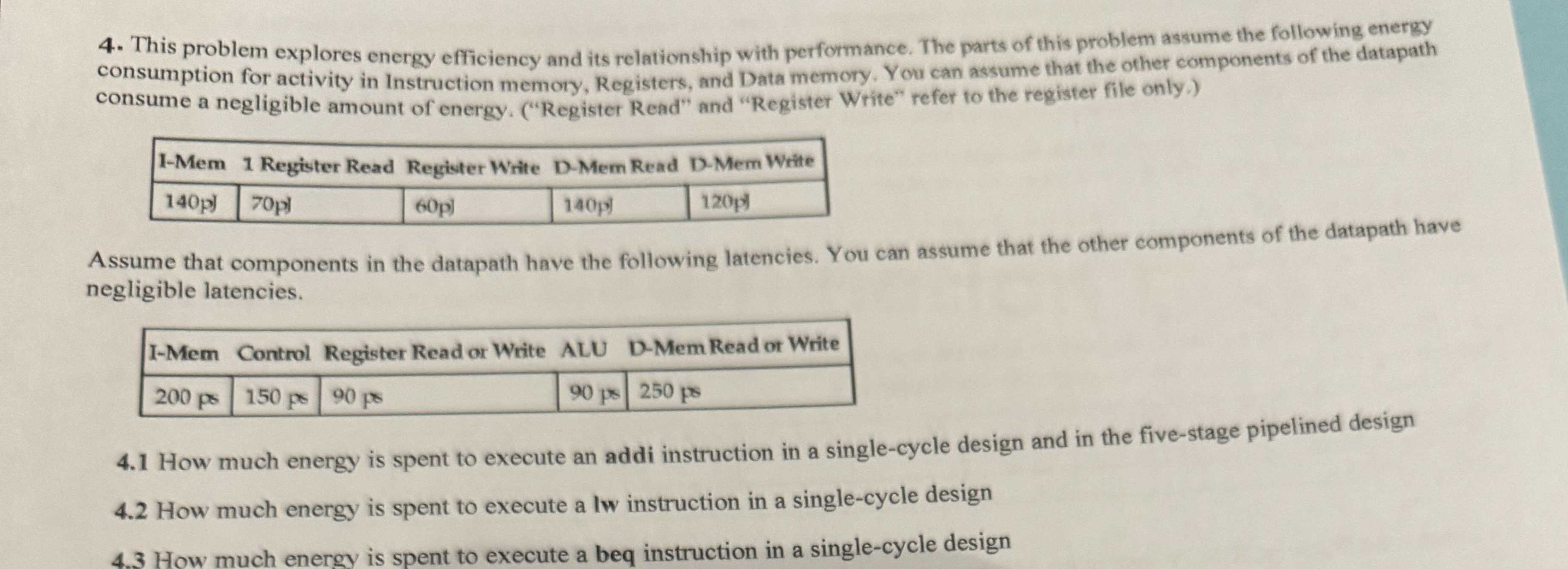 This problem explores energy efficiency and its