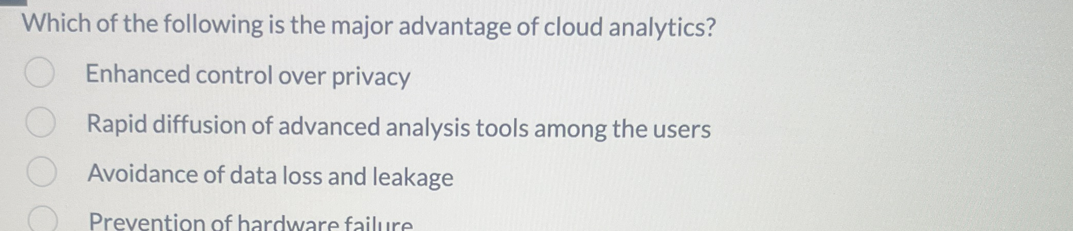 Which of the following is the major advantage of