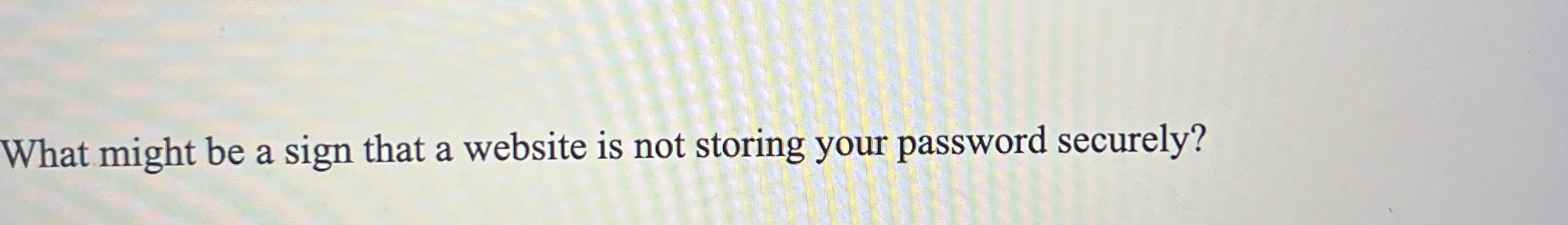 What might be a sign that a website is not