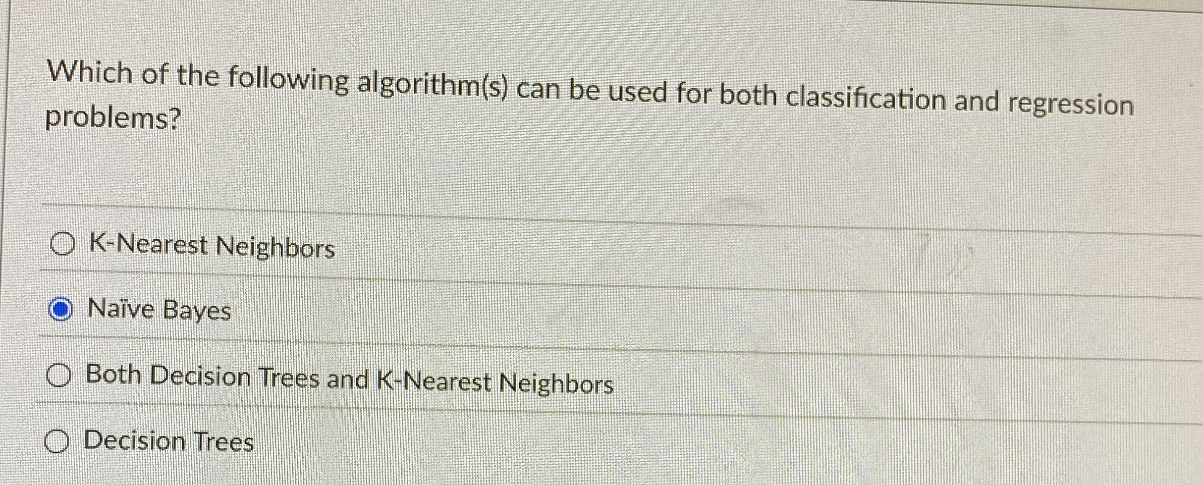 Which of the following algorithm ( s ) can be