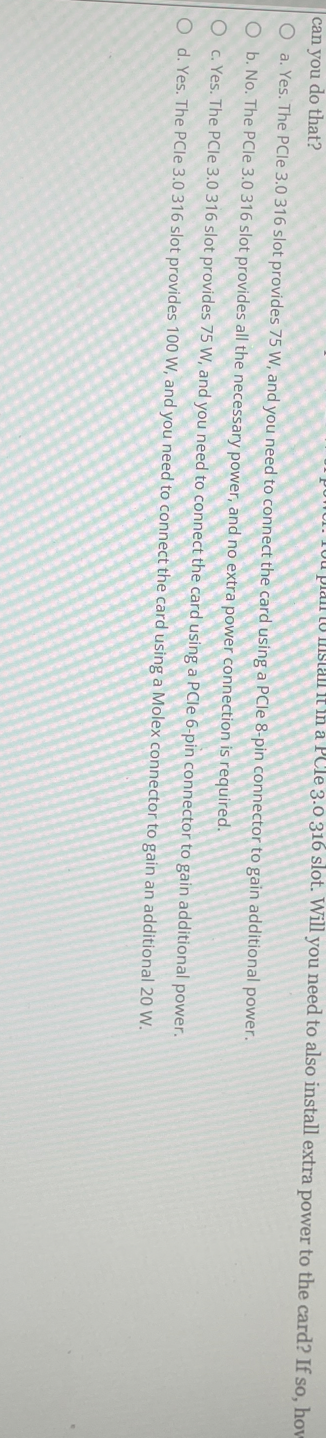 can you do that? a . Yes. The PCle 3 . 0 3 1 6
