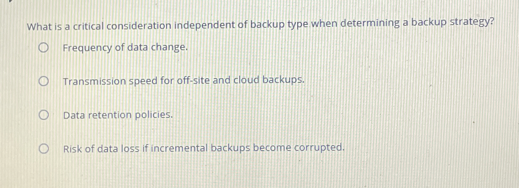 What is a critical consideration independent of