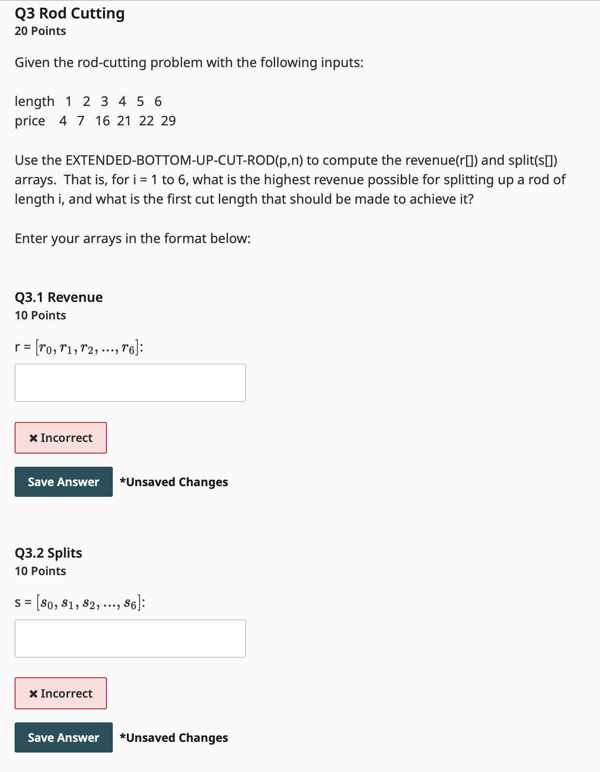 Q 3 Rod Cutting 2 0 Points Given the rod -