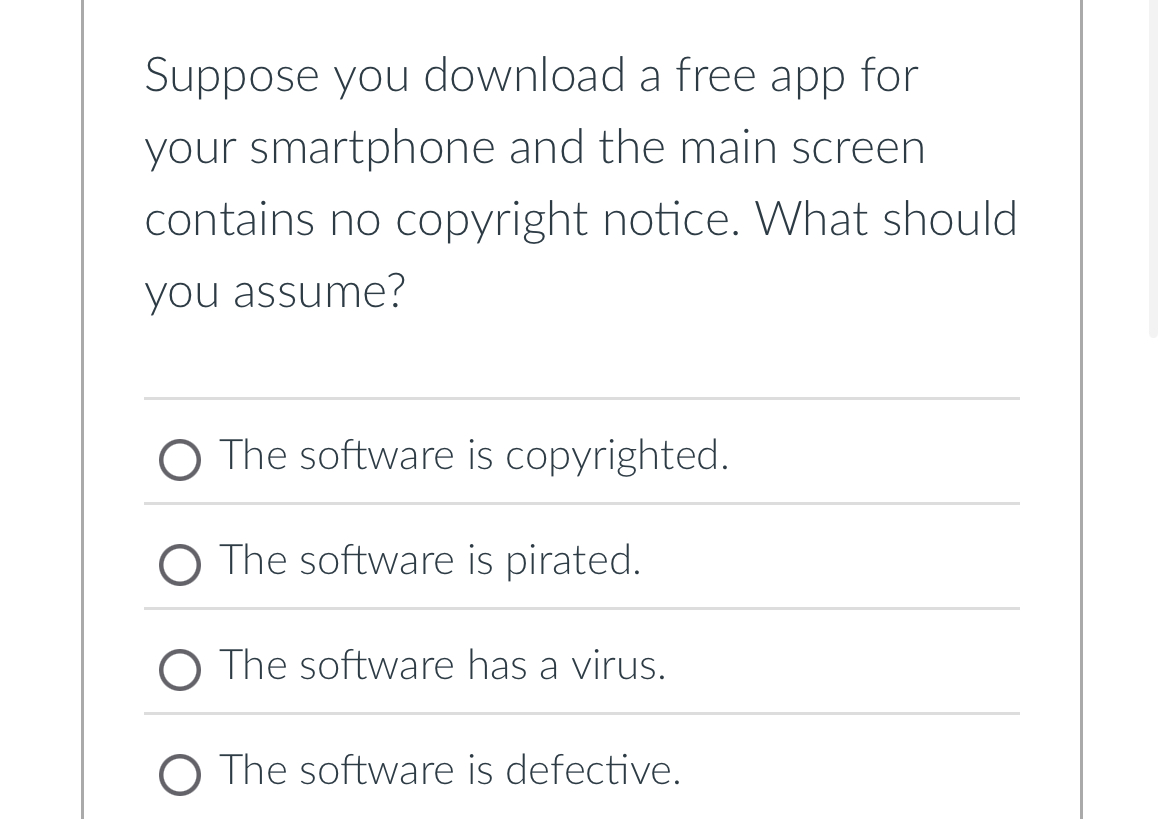 Suppose you download a free app for your