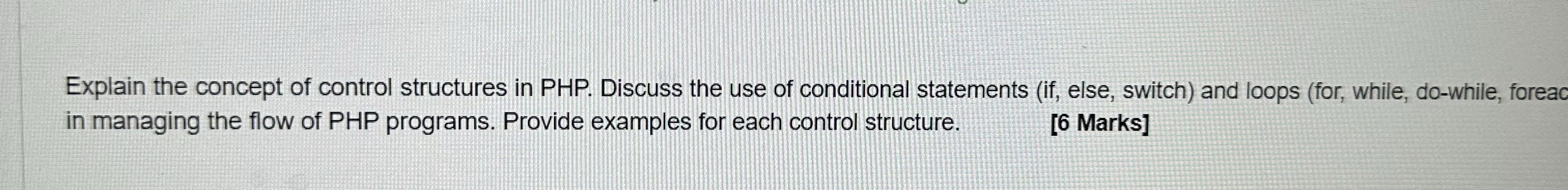 Explain the concept of control structures in PHP