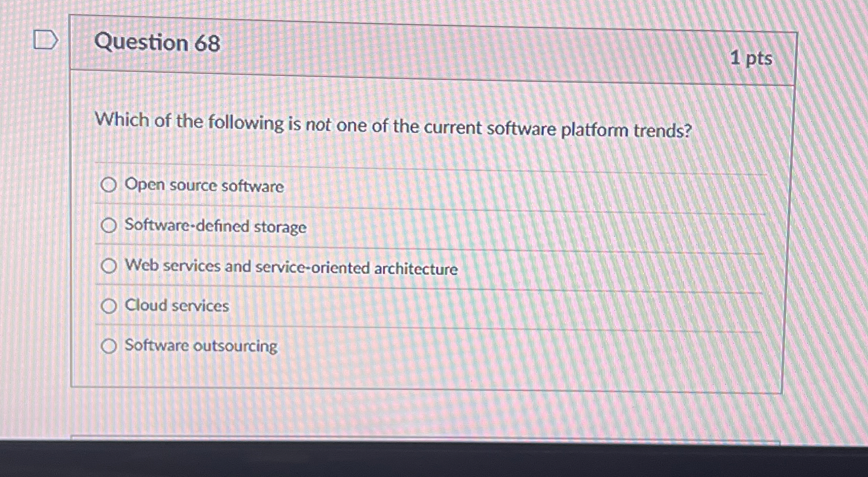 Question 6 8 Which of the following is not one of
