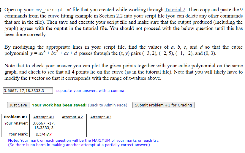 Open up your ' my _ script. m ' file that you