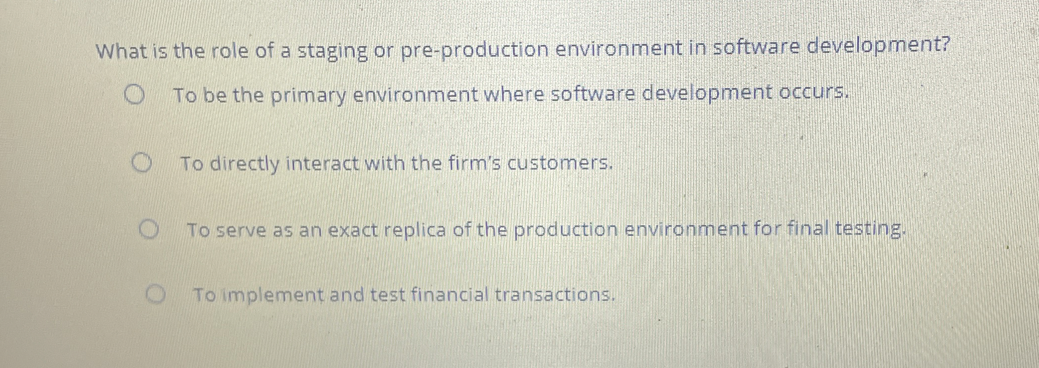 What is the role of a staging or pre - production