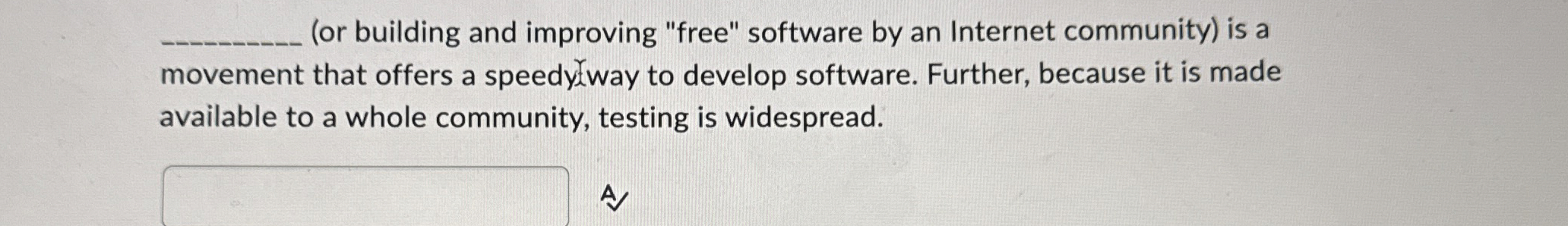 ( or building and improving "free" software by an